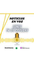 Resumen de Noticias | Lunes 14 de Octubre 2024