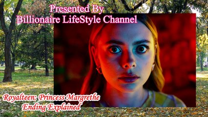 Royalteen: Princess Margrethe Ending Explained