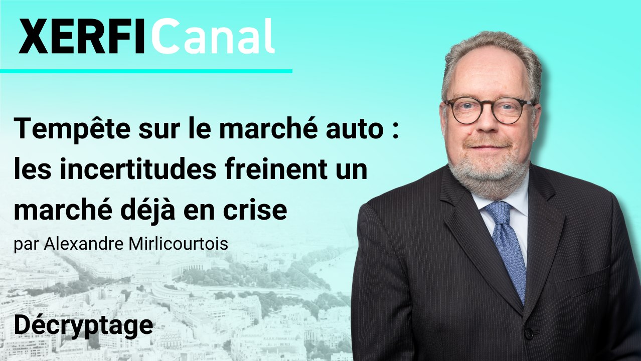 Tempête sur le marché auto : les incertitudes freinent un marché déjà en crise [Alexandre Mirlicourtois]
