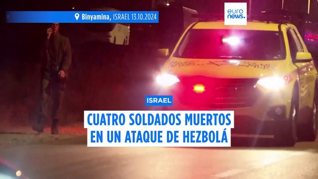 Cuatro soldados muertos y decenas de heridos en un ataque de Hezbolá en el sur de Israel