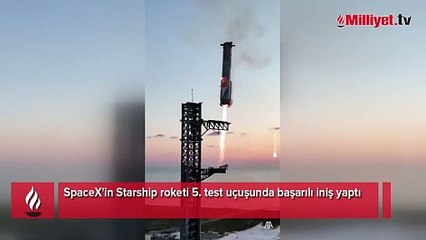 SpaceX'in Starship roketi 5. test uçuşunda başarılı iniş yaptı