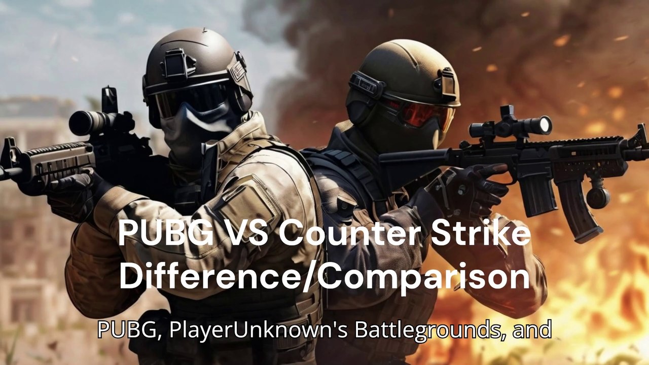 PubG vs CS | Ultimate Showdown - Key Differences & Gameplay Comparison 2024