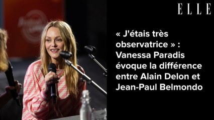 « J'étais très observatrice » : Vanessa Paradis évoque la différence entre Alain Delon et Jean-Paul Belmondo