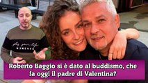 Roberto Baggio si è dato al buddismo, che fa oggi il padre di Valentina