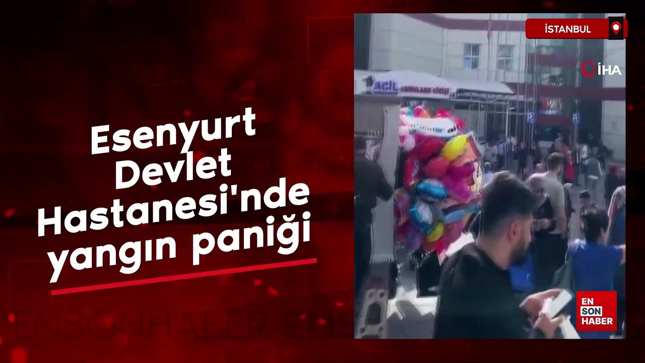 Esenyurt Devlet Hastanesi'nde yangın paniği