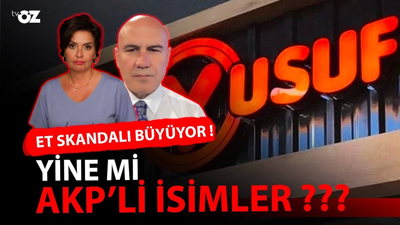 ET SKANDALI BÜYÜYOR ! YİNE Mİ AKP’Lİ İSİMLER ???
