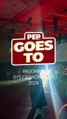 RAJOMAN at the BYS Fashion Week 2024 | PEP Goes To