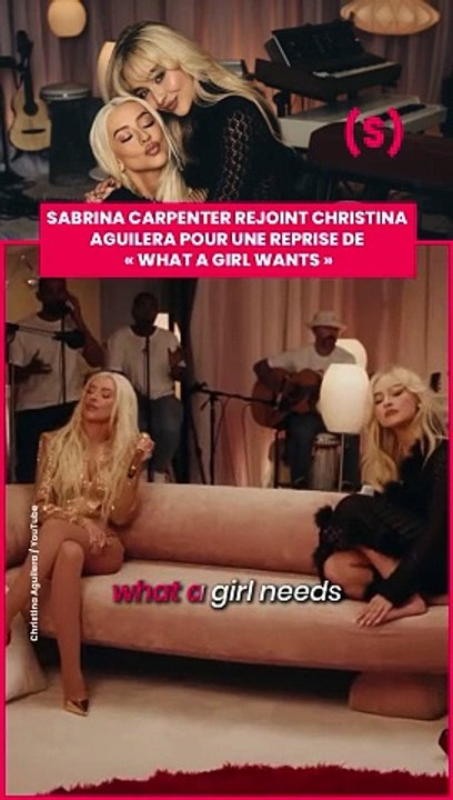 SIMONE - COVER : Sabrina Carpenter et Christina Aguilera reprennent "what a girl wants".