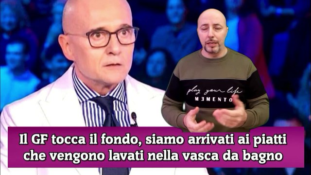 Il GF tocca il fondo, siamo arrivati ai piatti che vengono lavati nella vasca da bagno