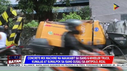 Concrete mix machine na nakakabit sa 6-wheeler, kumalas at sumalpok sa isang gusali sa Antipolo City
