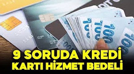 9 soruda kredi kartı hizmet