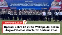 Operasi Zebra LK 2024, Wakapolda Tekan Angka Fatalitas dan Tertib Berlalu Lintas