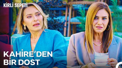 Hekimzadeler'i Kahire'de Kimse Tanımıyor - Kirli Sepeti 37. Bölüm