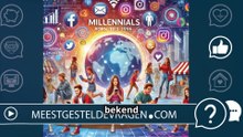 Wat is Millennials (Generatie Y)