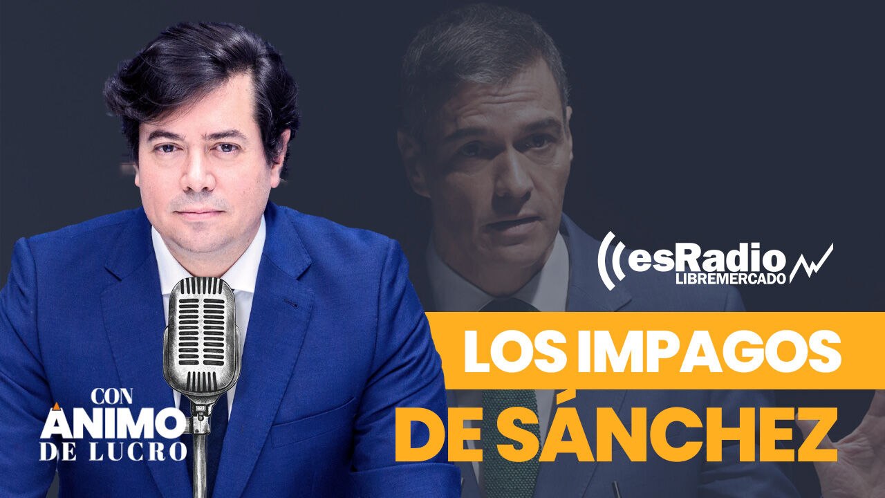Especial Con Ánimo de Lucro: Los impagos de Sánchez a las renovables