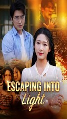 Escaping Into Light "DRAMABOX" Full Episode
