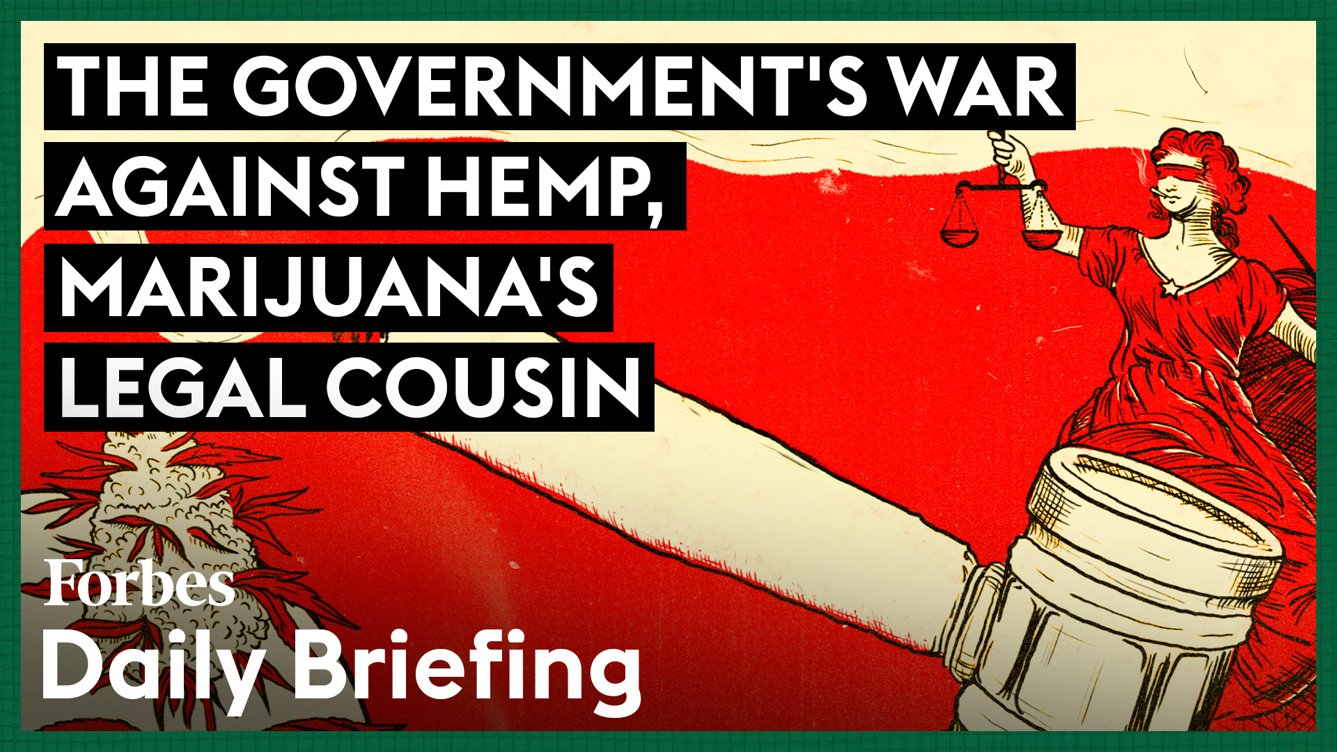 The Government’s Battle Against Hemp: Marijuana’s Legal Relative