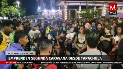 Migrantes inician segunda caravana desde Tapachula hacia CdMx, debido a la demora en las citas