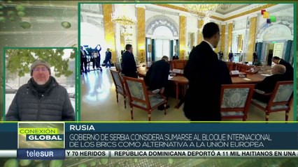Gobierno de Serbia considera sumarse al bloque internacional de los BRICS