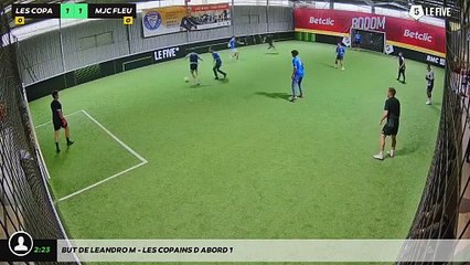 But de Leandro M - LES COPAINS D'ABORD 1