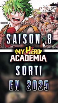 La fin de la saison 7 de My Hero Academia c’est ce week-end ! Et la saison 8 sera aux rendez vous en 2025 !