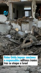 Reino Unido impone sanciones a responsables militares iraníes tras su ataque a IsraelII