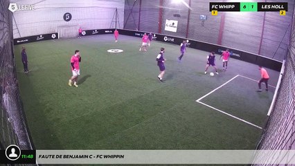 Faute de Benjamin C - FC WHIPPIN