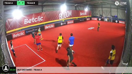 But de Faris - Team A