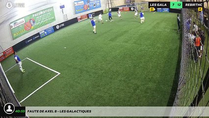 Faute de Axel B - LES GALACTIQUES