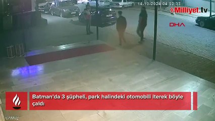 Batman'da akılalmaz olay! Otomobili iterek çaldılar