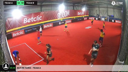But de Faris - Team A