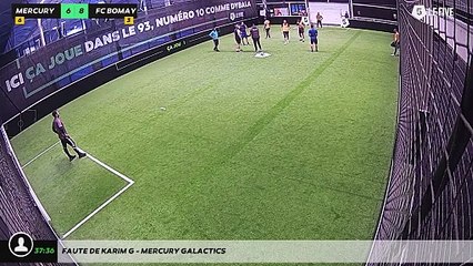 Faute de Karim G - MERCURY GALACTICS