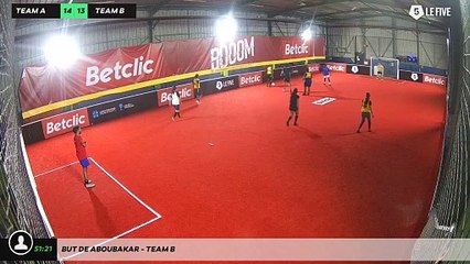 But de Aboubakar - Team B