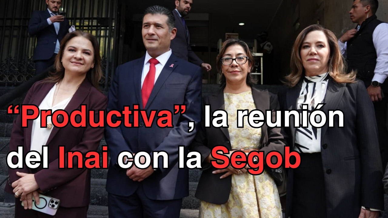 Exponen comisionados a Segob preocupaciones por inminente desaparición del Inai