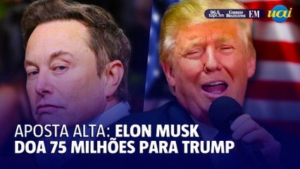 Elon Musk doa US$75 milhões para campanha de Trump