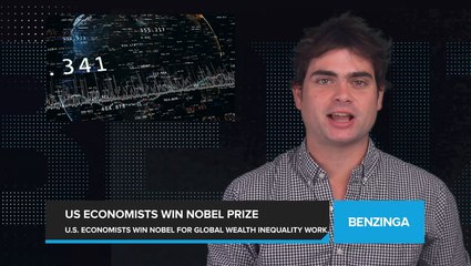 U.S. Economists Win Nobel Prize for Work on Global Wealth Inequality