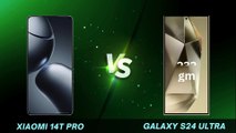 Xiaomi 14T Pro vs Samsung Galaxy S24 Ultra