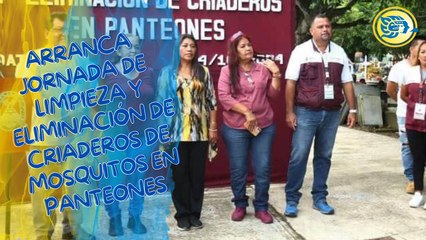Arranca jornada de limpieza y eliminación de criaderos de mosquitos en panteones de Coatzacoalcos