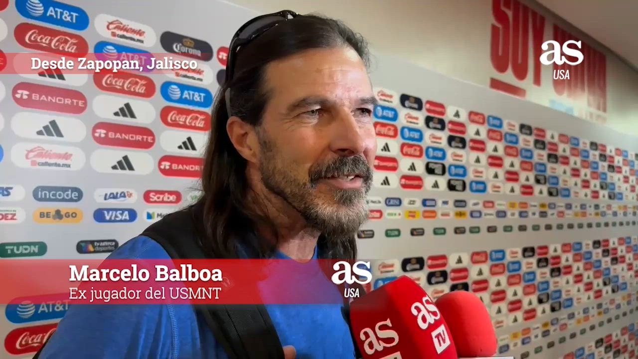 Marcelo Balboa: “Estados Unidos estuvo en la misma situación que México en 2018″