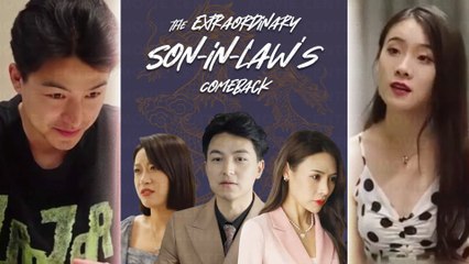 The Extraordinary Son-In-Law's Comeback Full Episodes | Short Chinese Drama