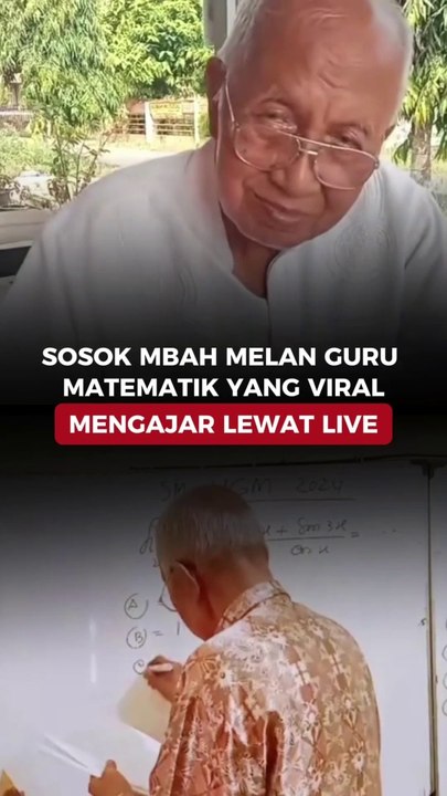 Sosok Mbah Melan Guru Matematik yang Viral Mengajar Lewat Live