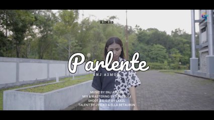 SNJ A.2M.OD - PARLENTE (Official Video) | Lagu Timur Terbaru 2024