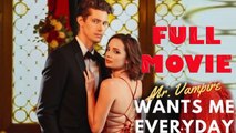 Mr. Vampire Wants Me Everyday Full Movie