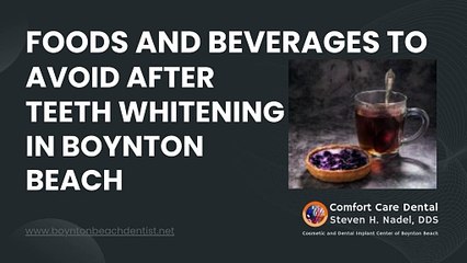 Five Foods to Stay Away From After Teeth Whitening in Boynton Beach