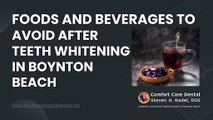 Five Foods to Stay Away From After Teeth Whitening in Boynton Beach