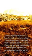 Mount Everest The Ultimate Frontier for Adventurers and Dreamers