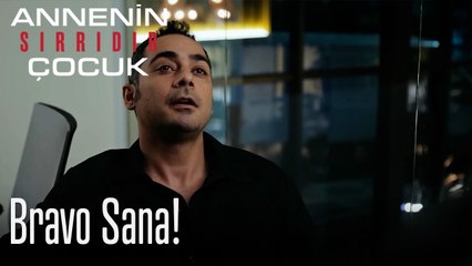 Bravo Sana!- Annenin Sırrıdır Çocuk 5. Bölüm