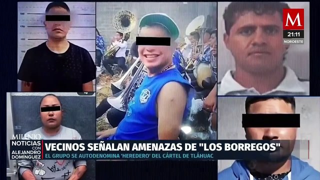 Vecinos de Tláhuac denuncian extorsión por Los Borregos , ligados al Cártel de Tláhuac