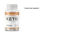 Proper Keto Capsules Reviews – Best Keto Capsules (A Program for a Healthy Weight Loss)