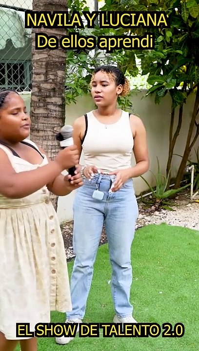 De ellos aprendí Navila y Luciana #luciana #deellosaprendi #acunamatata #humor #talentshow
